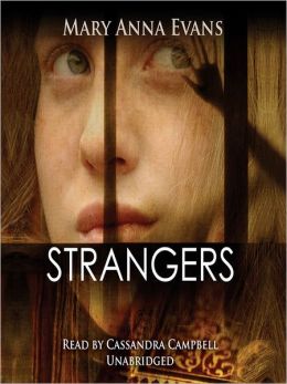 Strangers: A Faye Longchamp Mystery Mary Anna Evans