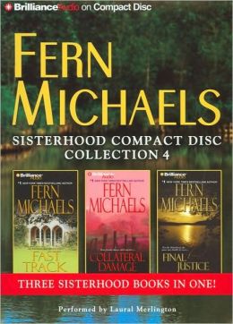 Fern Michaels Sisterhood CD Collection 4: Fast Track, Collateral ...