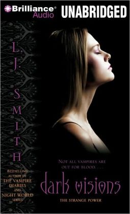 The Strange Power (Dark Visions Series #1)