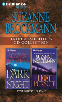 Dark of Night: A Novel (Troubleshooter) Suzanne Brockmann