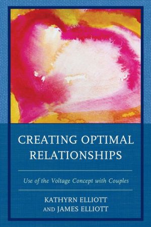 Creating Optimal Relationships: Use of the Voltage Concept with Couples