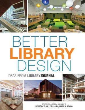 Better Library Design: Ideas from Library Journal
