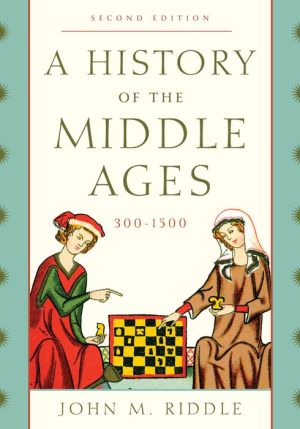 A History of the Middle Ages, 300 1500