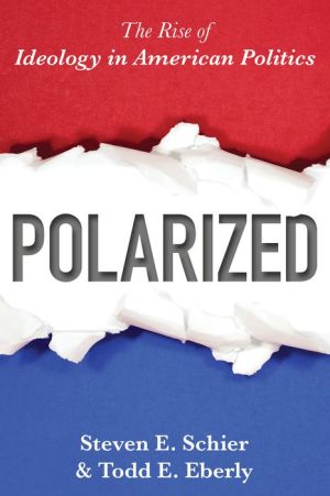 Polarized: The Rise of Ideology in American Politics