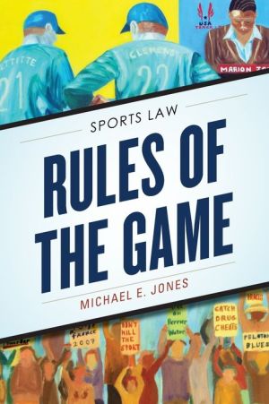 Rules of the Game: Sports Law