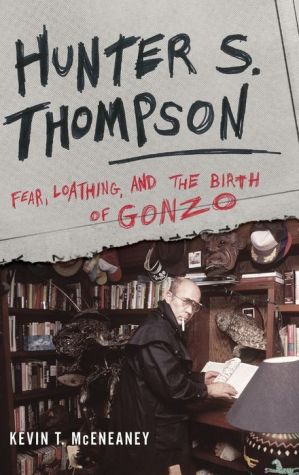 Hunter S. Thompson: Fear, Loathing, and the Birth of Gonzo