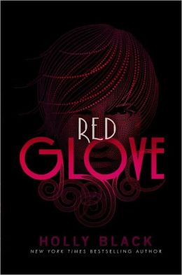 Red Glove (Curse Workers Series #2)