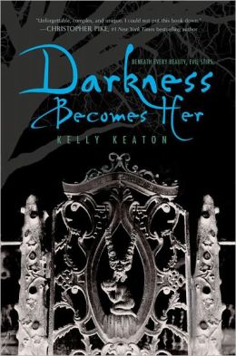 Darkness Becomes Her