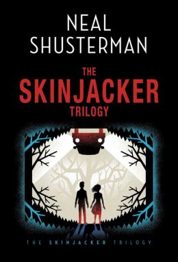 Everlost (Skinjacker Trilogy, The) Neal Shusterman