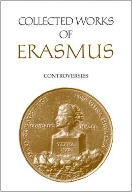 Controversies: Clarifications Concerning the Censures Published in Paris in the Name of the Parisian Faculty of Theology, Volume 82