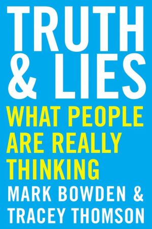 Book Truth and Lies: What People Are Really Thinking
