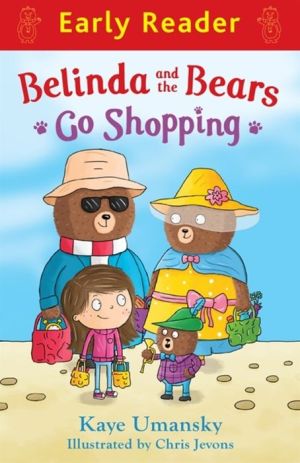 Belinda and the Bears Go Shopping (Early Reader)