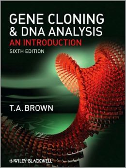 Gene Cloning and DNA Analysis: An Introduction