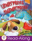 Book Cover Image. Title: Underpants Thunderpants (Parragon Read-Along), Author: Peter Bently