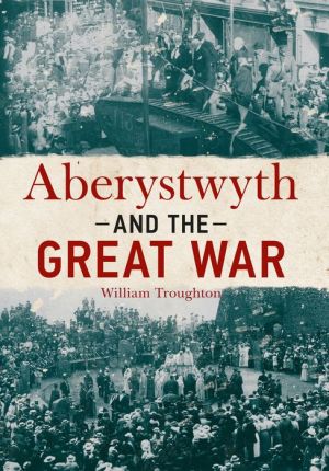 Aberystwyth & the Great War