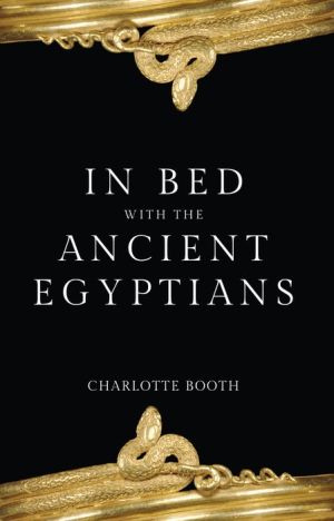 In Bed with the Ancient Egyptians
