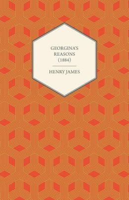Georgina's Reasons (1884)