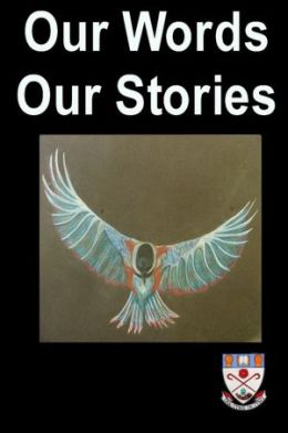 Our Words Our Stories