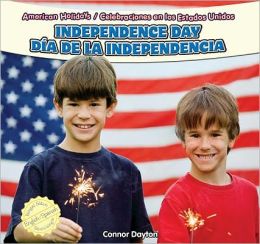Independence Day / Dia de la Independencia