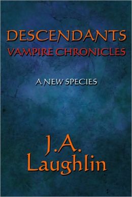 A New Species: Descendants: Vampire Chronicles