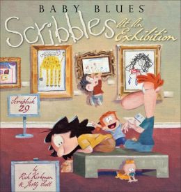 Scribbles at an Exhibition: Baby Blues Scrapbook 29