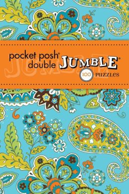 Pocket Posh Double Jumble 2: 100 Puzzles The Puzzle Society