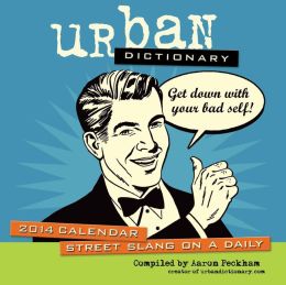 2014 Urban Dictionary Day-to-Day Calendar