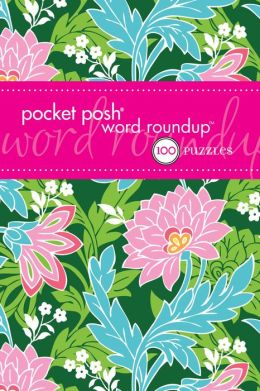 Pocket Posh Word Roundup 5: 100 Puzzles The Puzzle Society