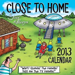 Close to Home: 2012 Day-to-Day Calendar John McPherson