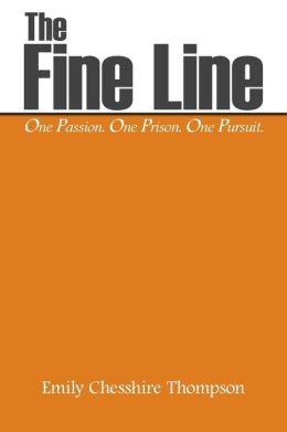 The Fine Line Emily Chesshire Thompson