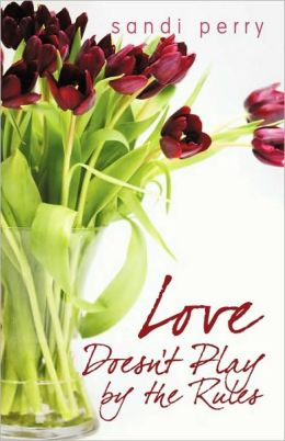 Love Doesn'T Play By The Rules