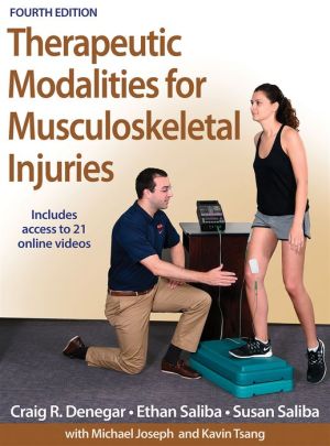 Therapeutic Modalities for Musculoskeletal Injuries-4th Edition With Online Video