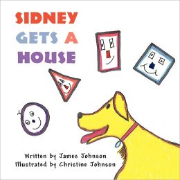 Sidney Gets A House