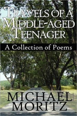 Travels Of A Middle-Aged Teenager