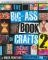 The Big-Ass Book of Crafts 2