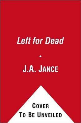 Left for Dead: A Novel