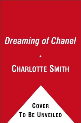 Dreaming of Chanel: Vintage Dresses, Timeless Stories