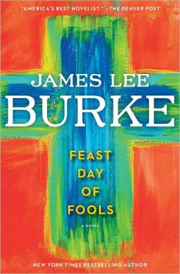 Feast Day of Fools (Hackberry Holland Series #3)