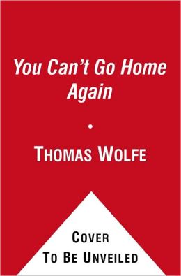 You Can't Go Home Again