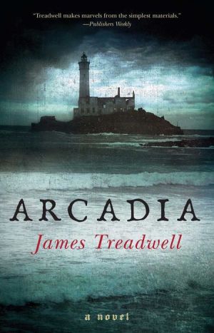 Arcadia: A Novel