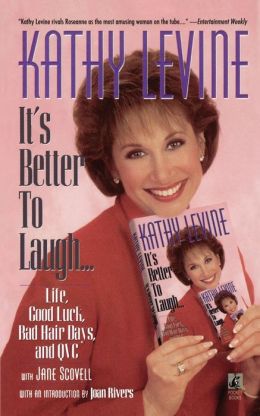 It's Better to Laugh...Life, Good Luck, Bad Hair D