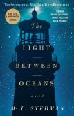 Book Cover Image. Title: The Light Between Oceans:  A Novel, Author: M.L. Stedman