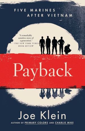 Payback: Five Marines After Vietnam
