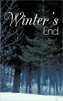 Winter's End L. L. Terry Jr.