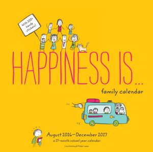 2017 Family Wall Cal: Happiness Is