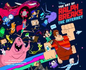 Book The Art of Ralph Breaks the Internet: Wreck-It Ralph 2