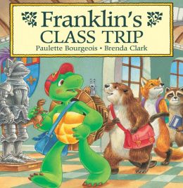 Franklin's Class Trip: A Classic Franklin Story (Read-Aloud Edition)