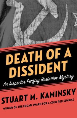 Death of a Dissident: An Inspector Porfiry Rostnikov Mystery