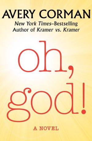 Oh, God!: A Novel