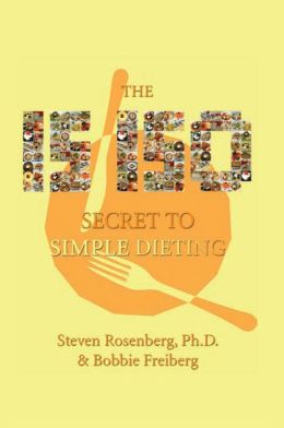 15-150 Secret to Simple Dieting Steven Rosenberg and Bobbie Freiberg
